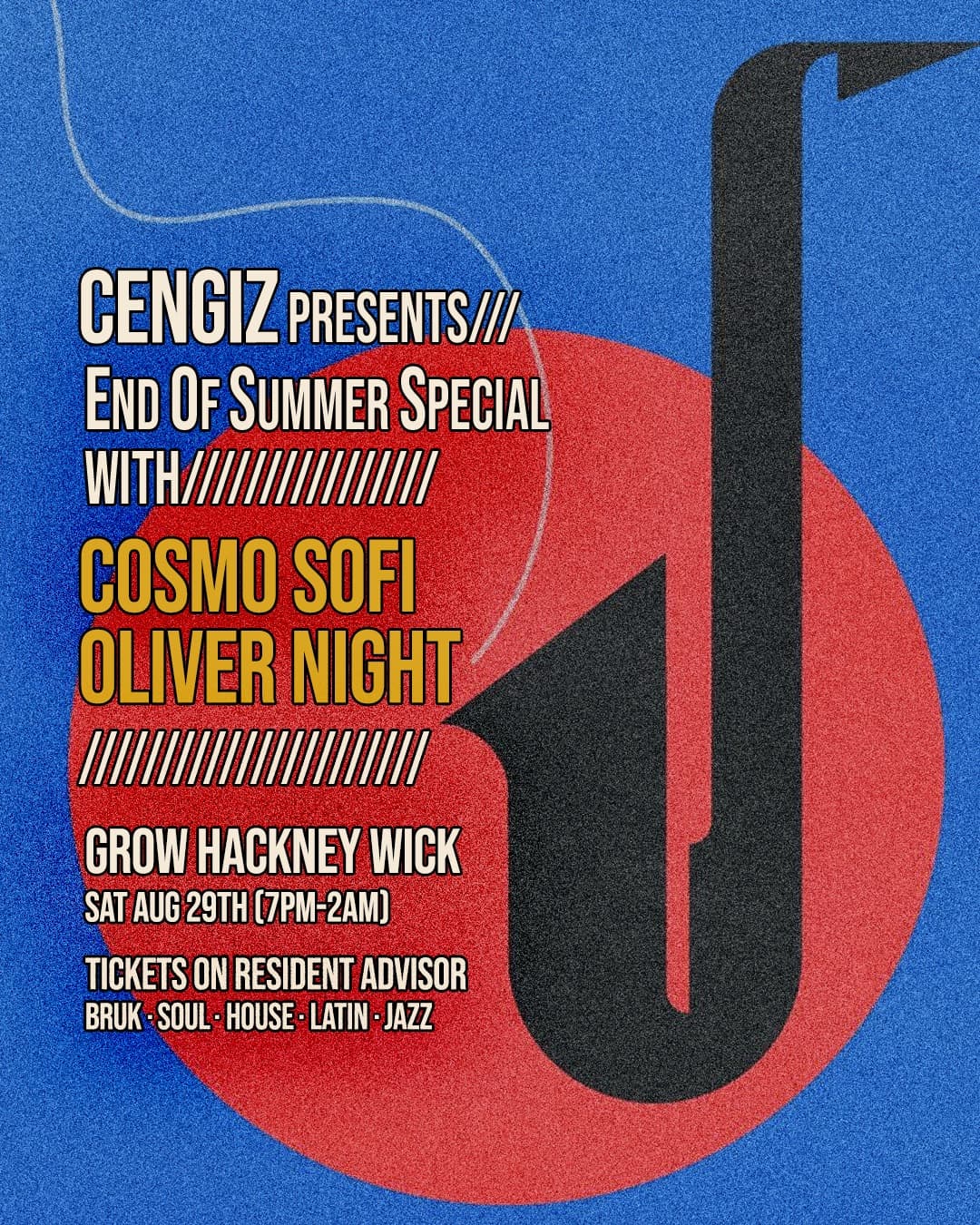 Cengiz presents 'End Of Summer Special' at The Grow