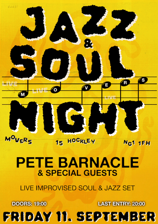 Jazz & Soul: Pete Barnacle (Live) & DJs at Movers