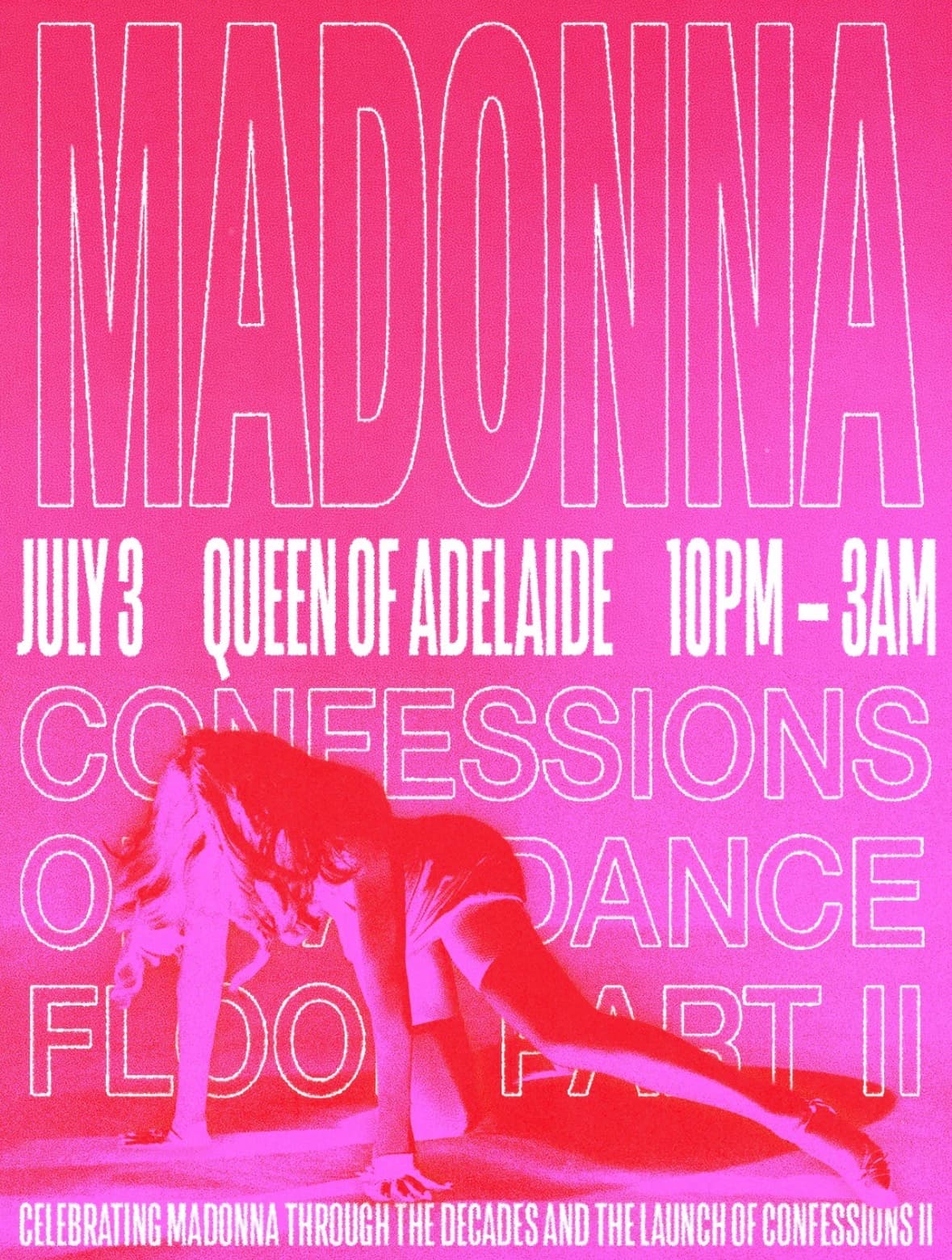 MADONNA - CONFESSIONS ll PARTY at The Queen Adelaide