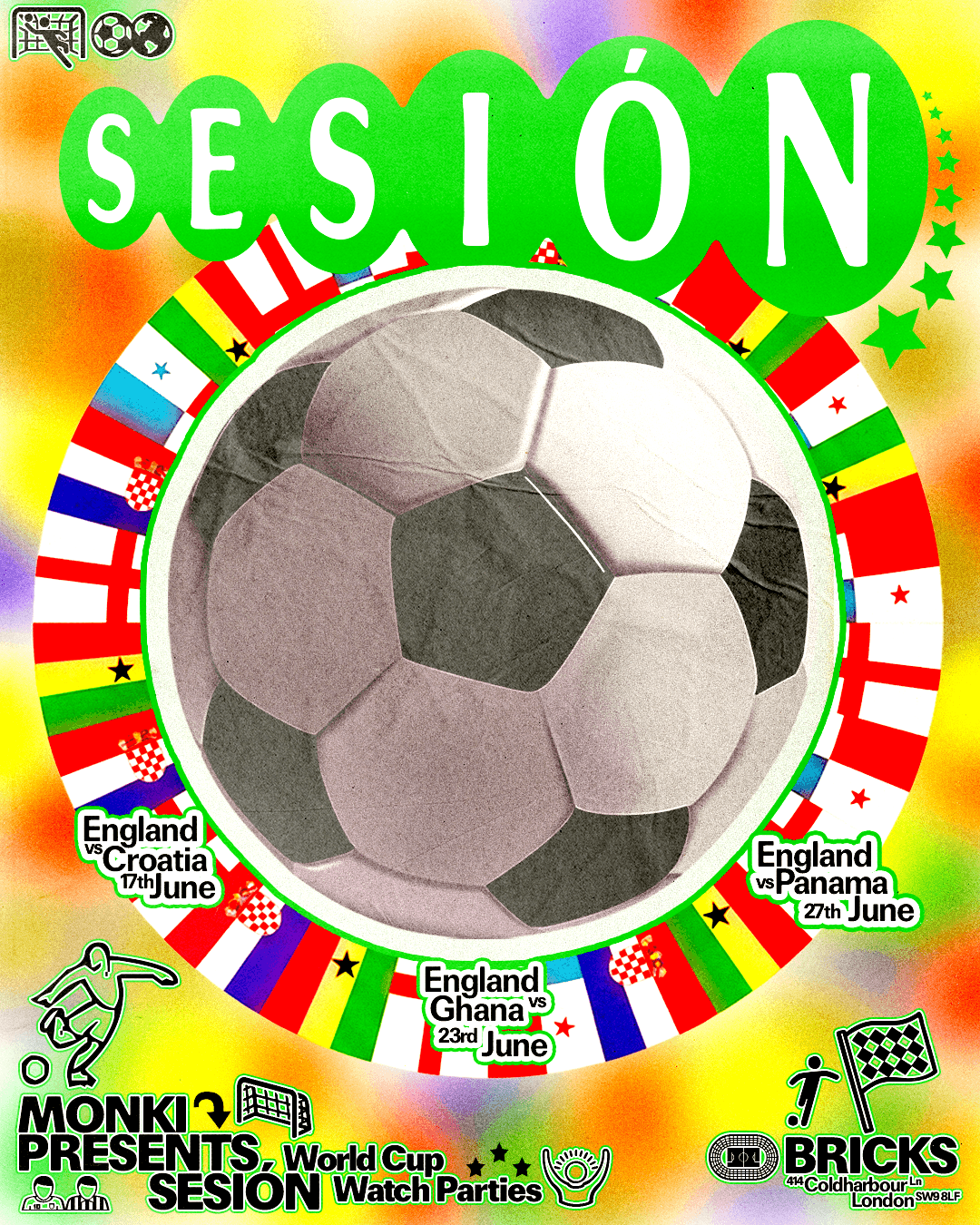 Monki presents: Sesión World Cup Party England  and Ghana at Bricks