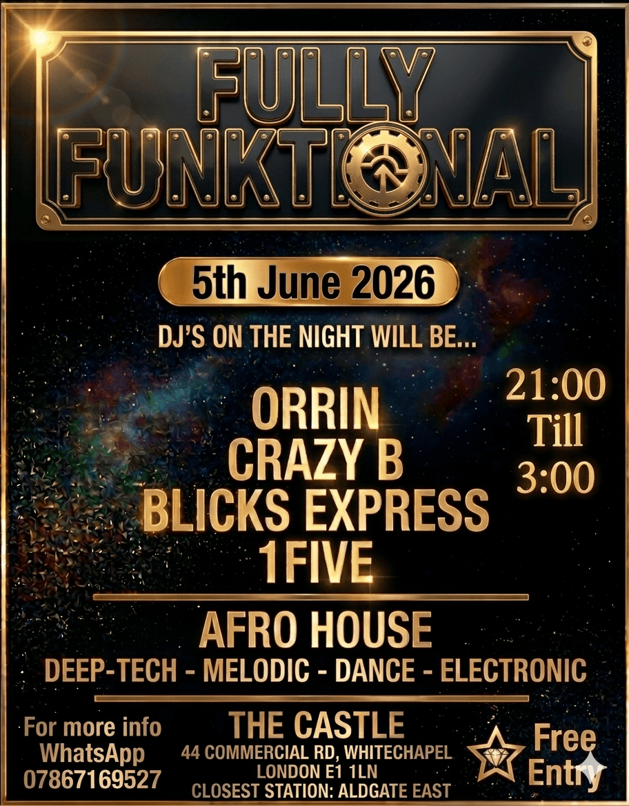 FULLY FUNKTIONAL at The Castle London