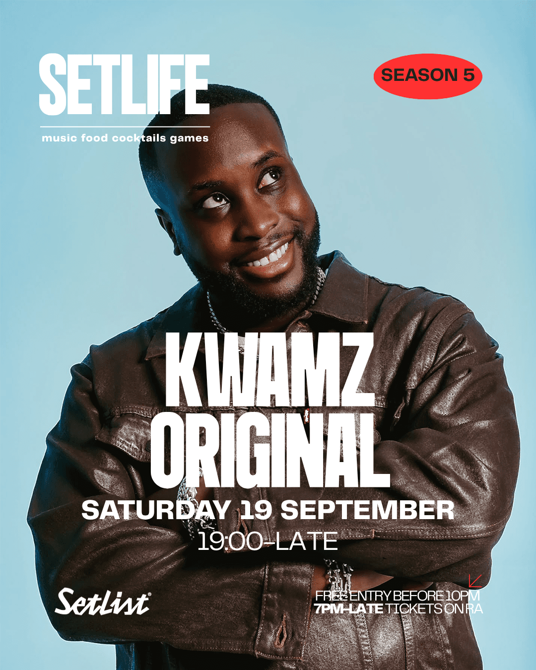 SETLIFE presents KWAMZ ORIGINAL