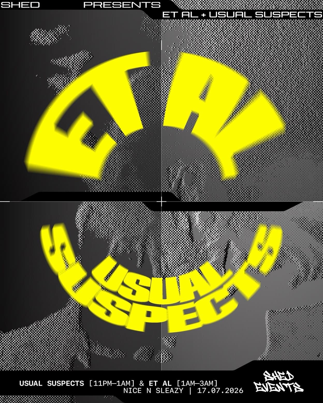 Shed presents Etal and usual suspects