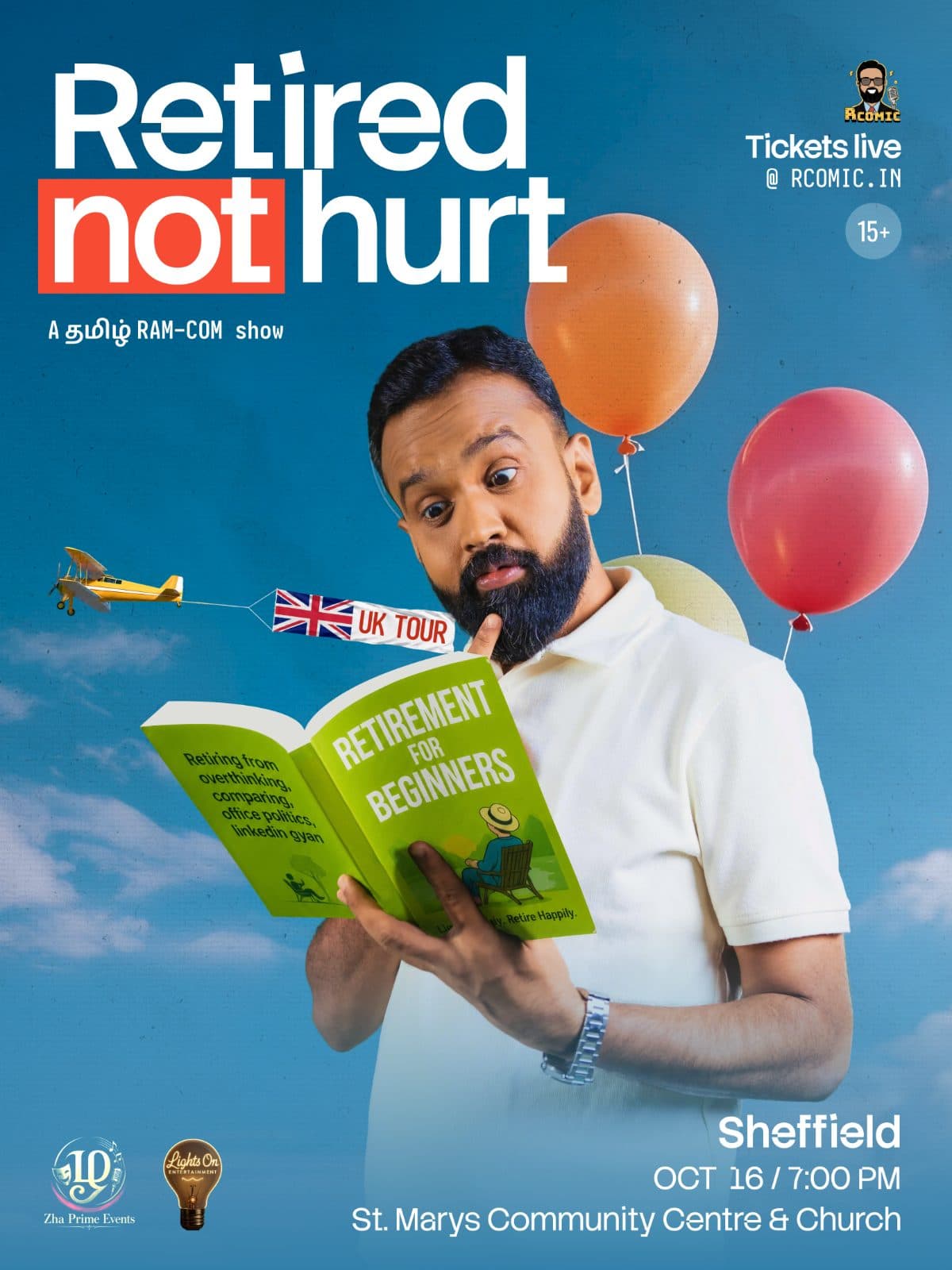 Retired NOT Hurt - A Tamil Stand up Show (UK Tour 2026 - Sheffield)