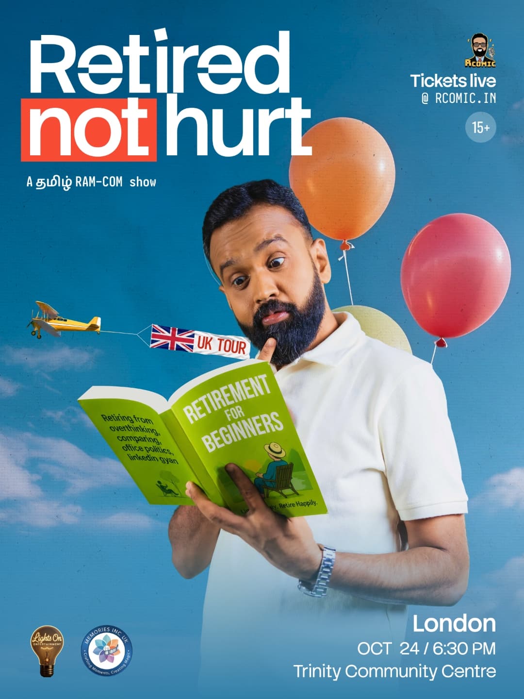 Retired NOT Hurt - A Tamil Stand up Show (UK Tour 2026 - London)