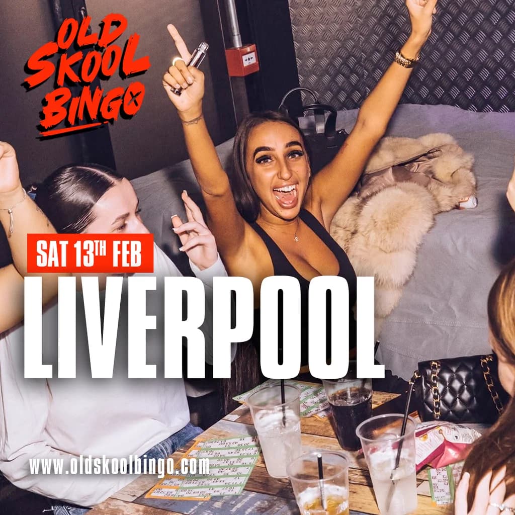 Old Skool Bingo Sat 13th February Liverpool