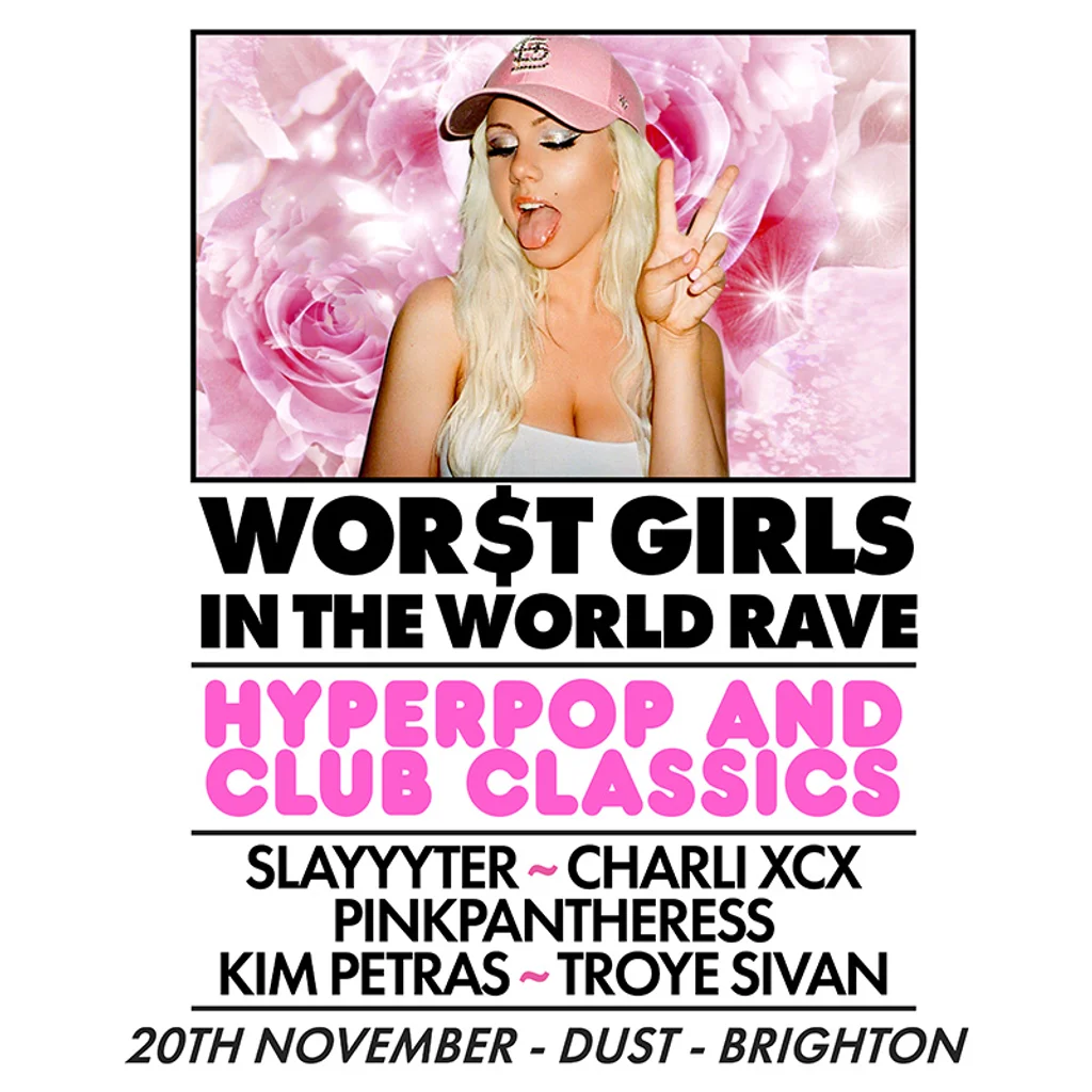 WOR$T GIRLS IN THE WORLD RAVE (Brighton)