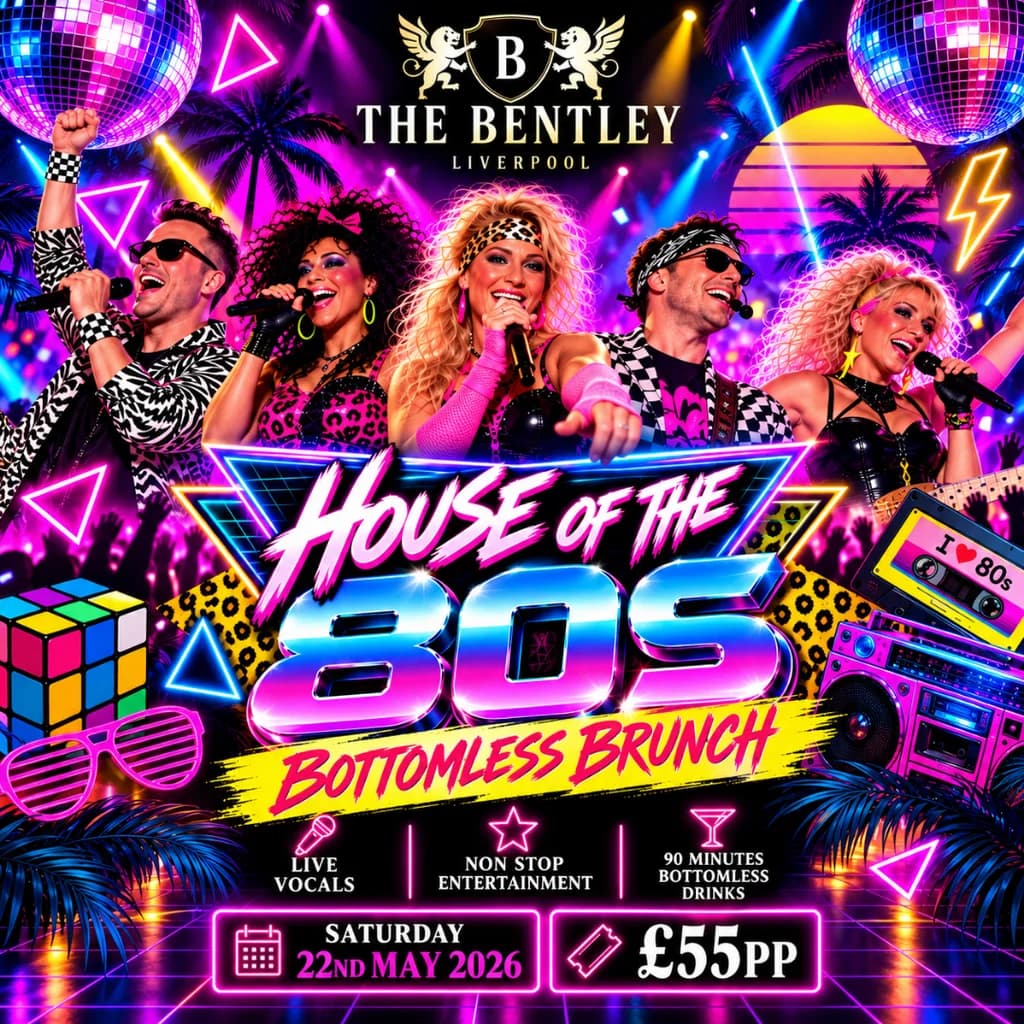 HOUSE OF THE 80s THE ULTIMATE BOTTOMLESS BRUNCH!