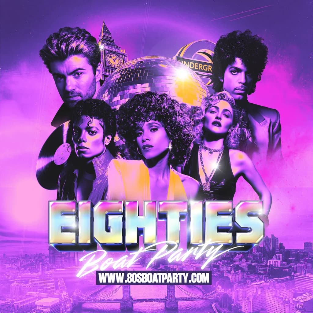 80s London Boat Party with FREE After Party!