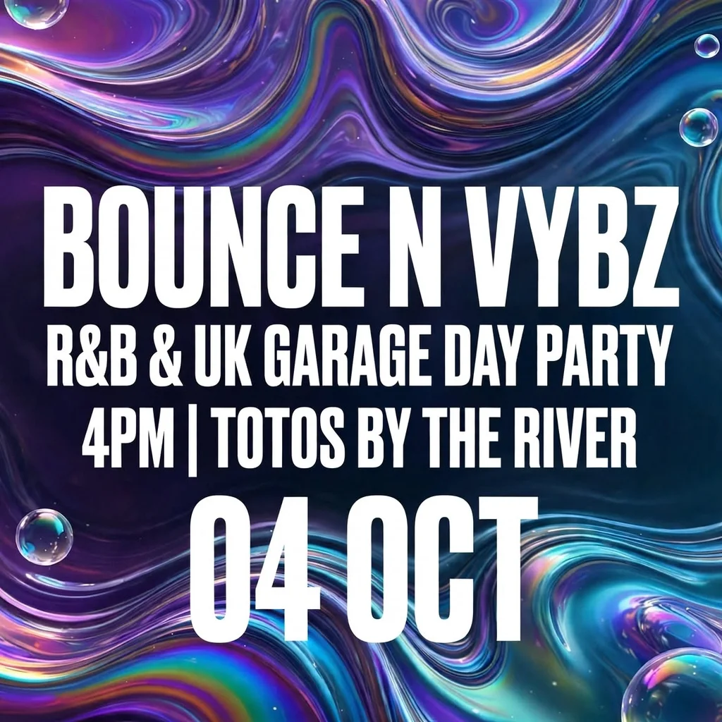 BOUNCE N VYBZ: R&B & UK Garage - Blueprint @ Totos Terrace