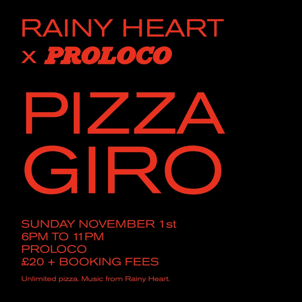 Rainy Heart x Proloco: Pizza Giro