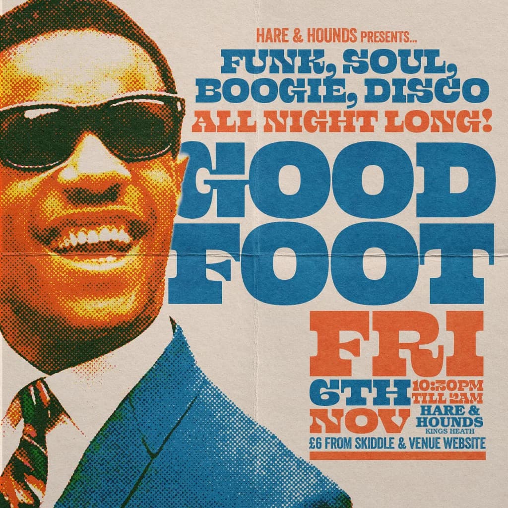 Good Foot - Funk, Soul, Disco & Boogie!