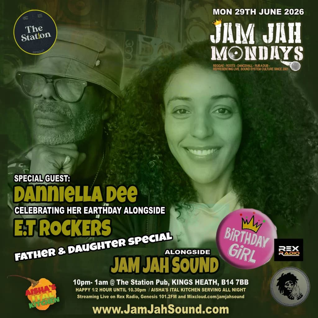 Jam Jah Mondays: Danniella Dee's Earthstrong % ET. Rockers at The Station Pub