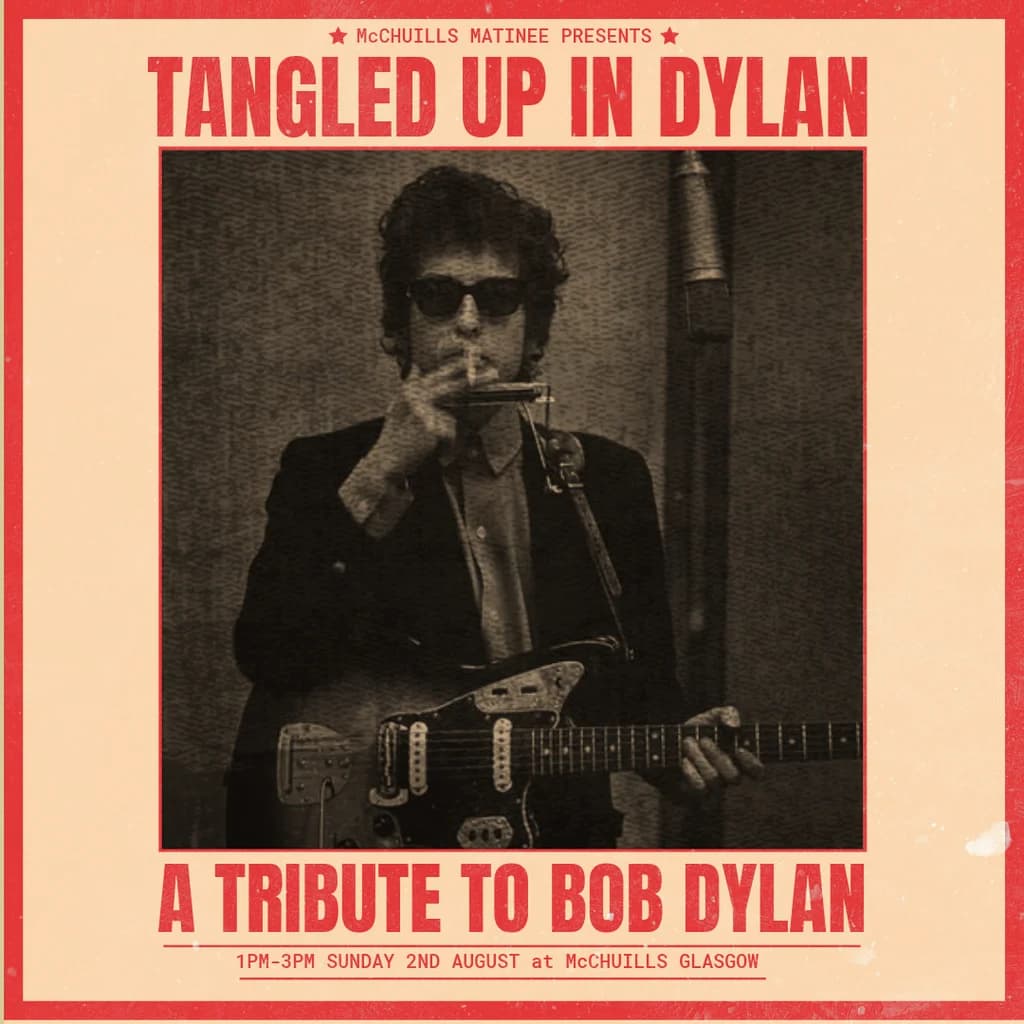 Tangled Up in Dylan | A Tribute to Bob Dylan at McChuills