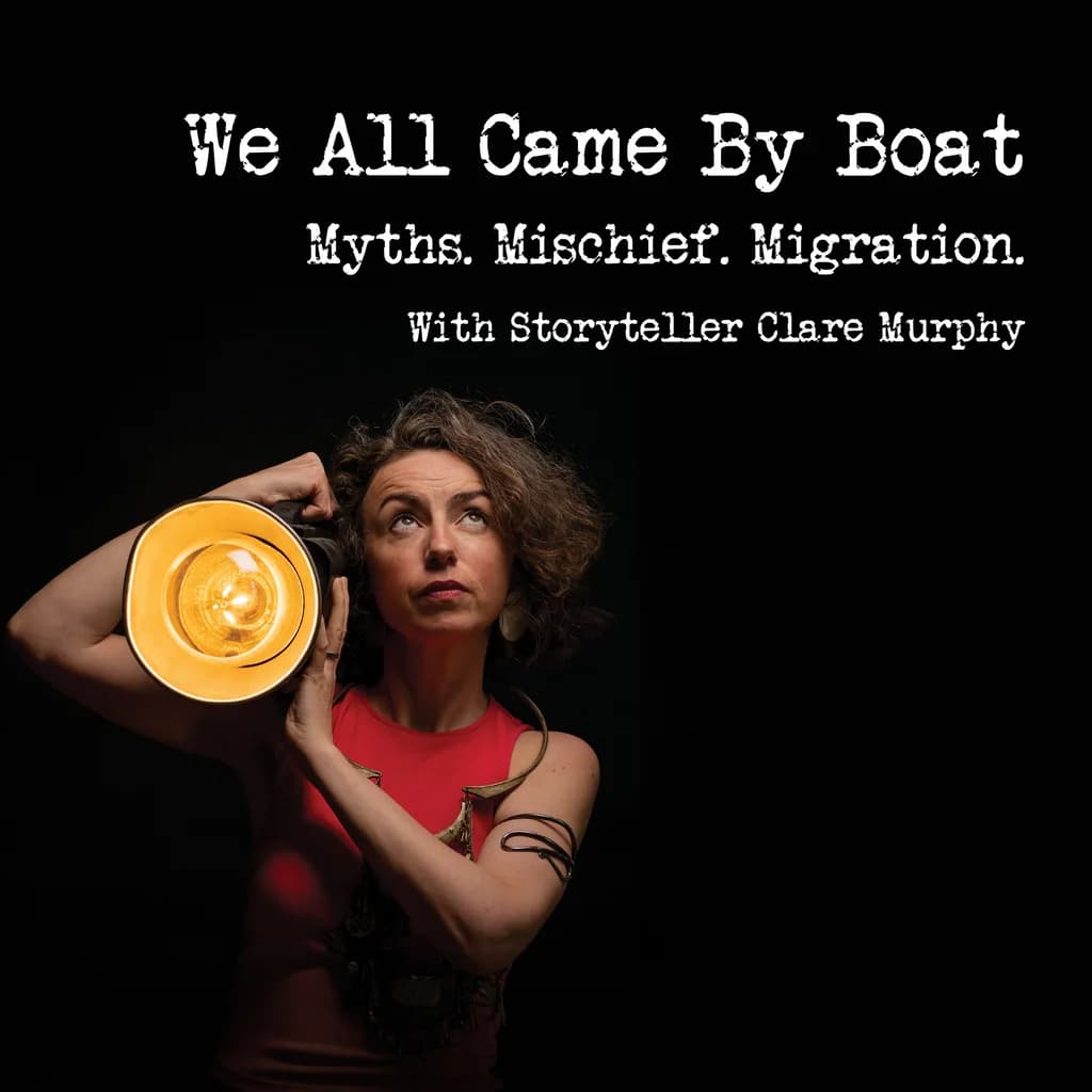 We All Came by Boat - Clare Murphy