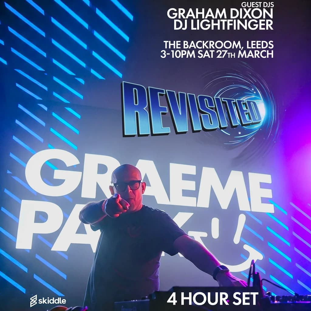 REVISITED: Graeme Park / Graham Dixon - DAYCLUBBING