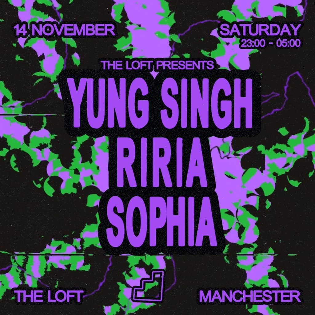 The Loft: Yung Singh, RIRIA & SOPHIA