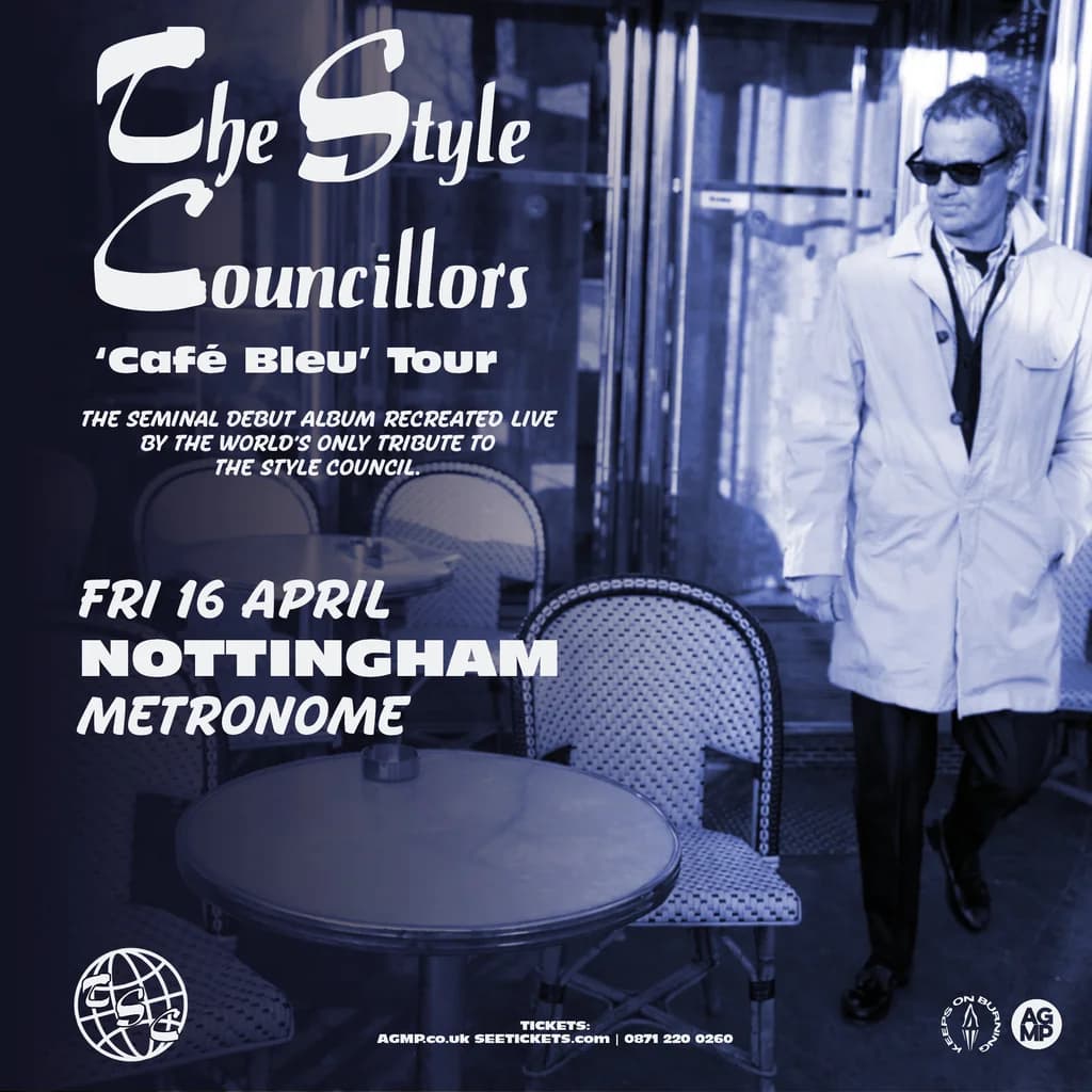 THE STYLE COUNCILLORS 'Cafe Bleu' Tour