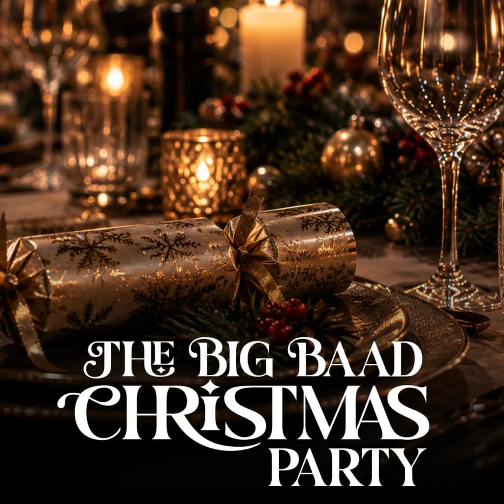 Big BAaD Christmas Night Out!