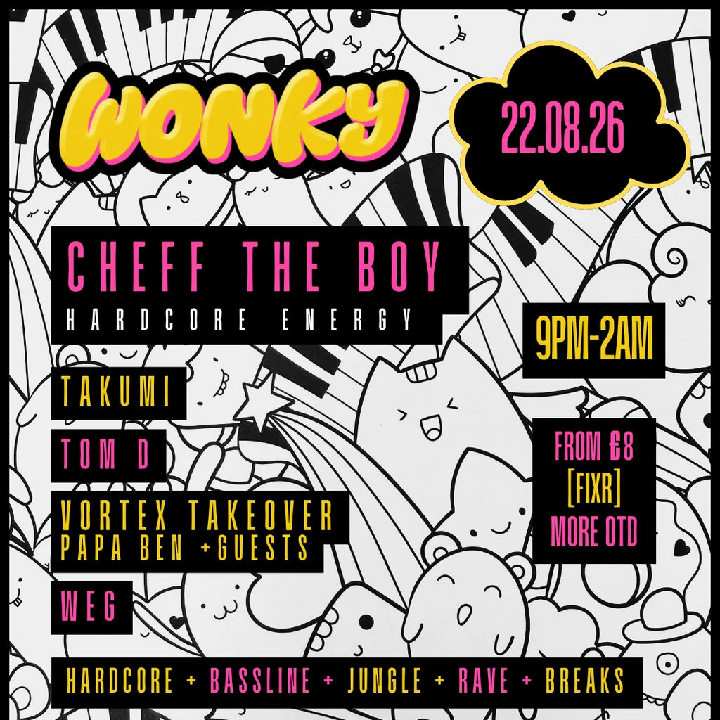WONKY presents: CHEFF THE BOY + more | 22.08.26 | Exeter