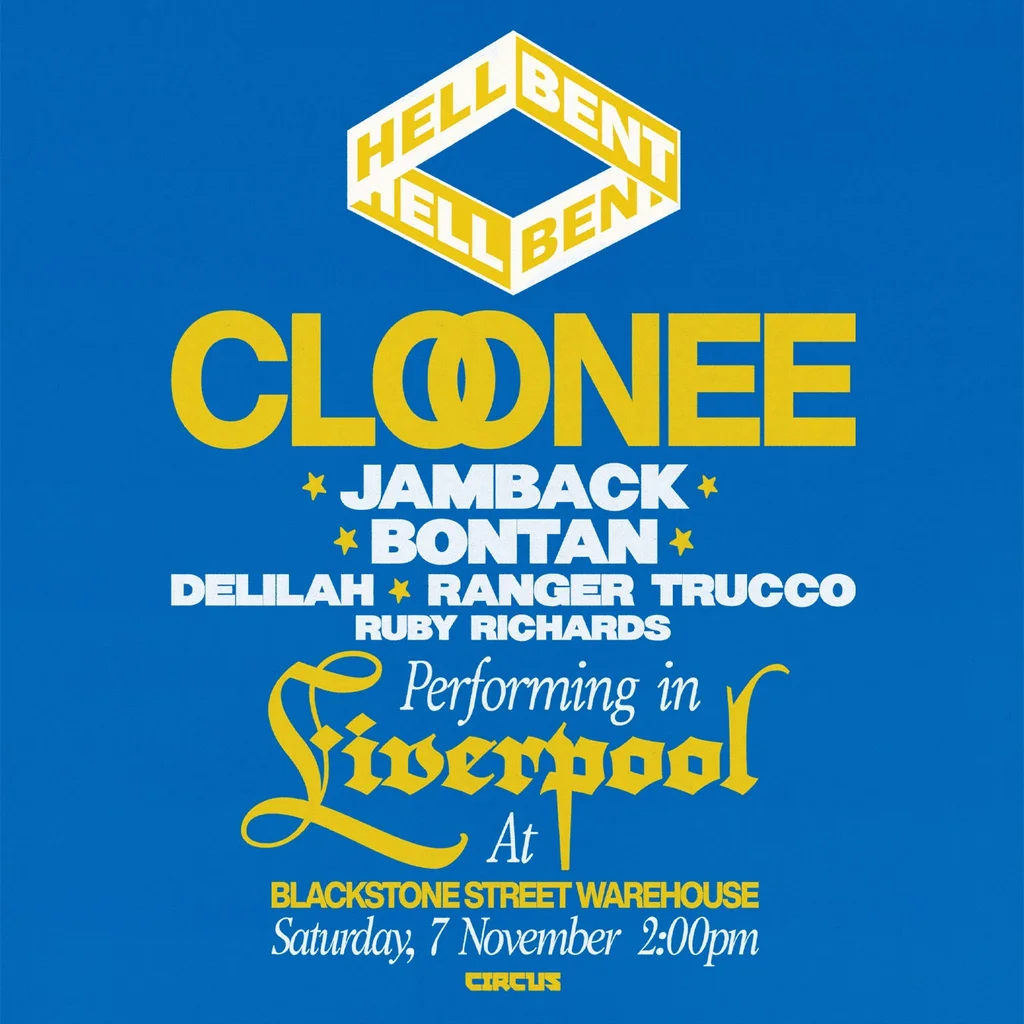 Cloonee Presents Hellbent Liverpool