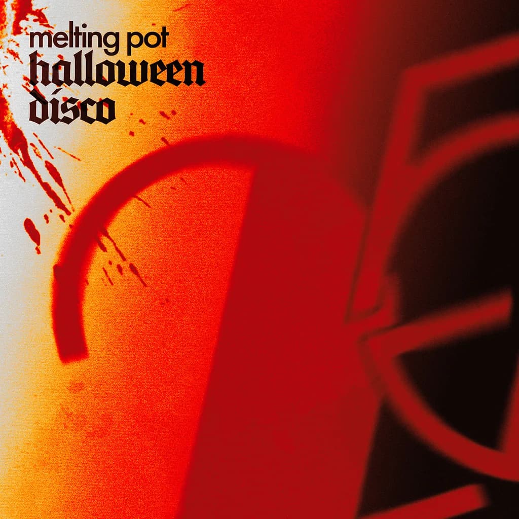 Melting Pot Halloween Disco - The Berkeley Suite - Saturday 31st