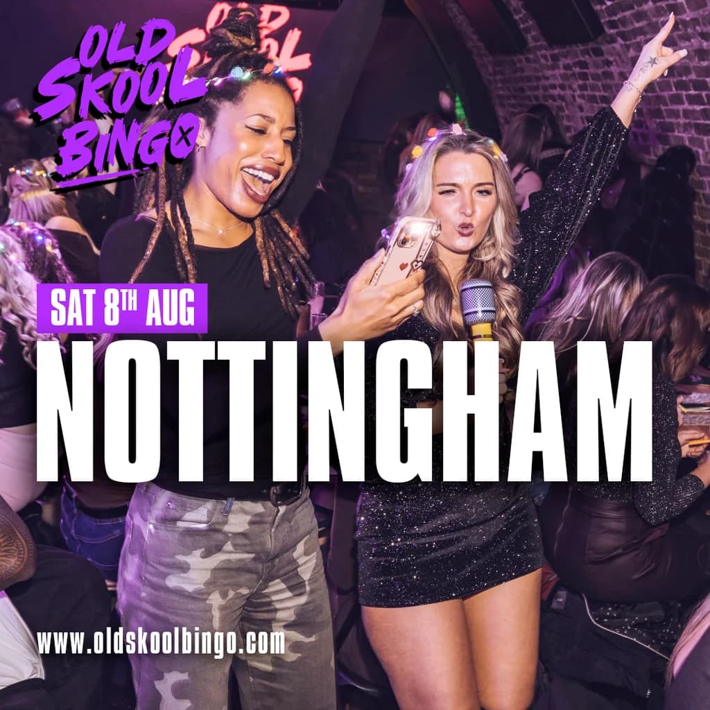 Old Skool Bingo Sat 8th August Nottingham