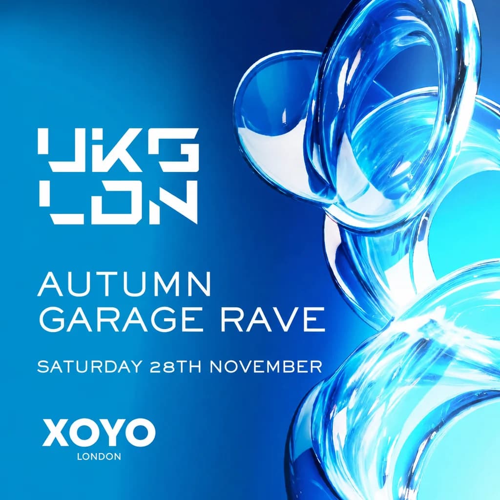 UKG LDN - Winter Garage Rave - XOYO