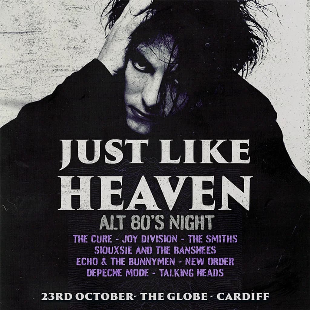 Just Like Heaven - Alt 80's Night (Cardiff)