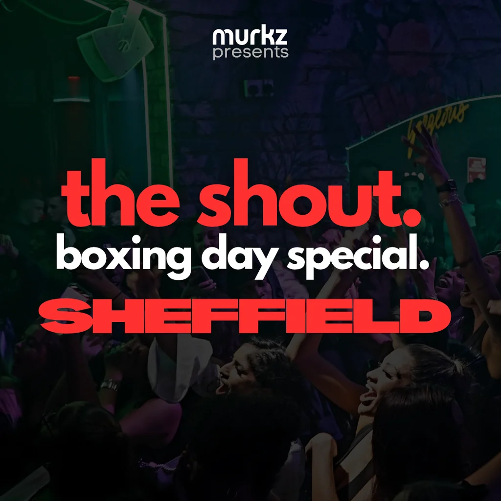 Murkz Presents - The Shout: Boxing Day Special