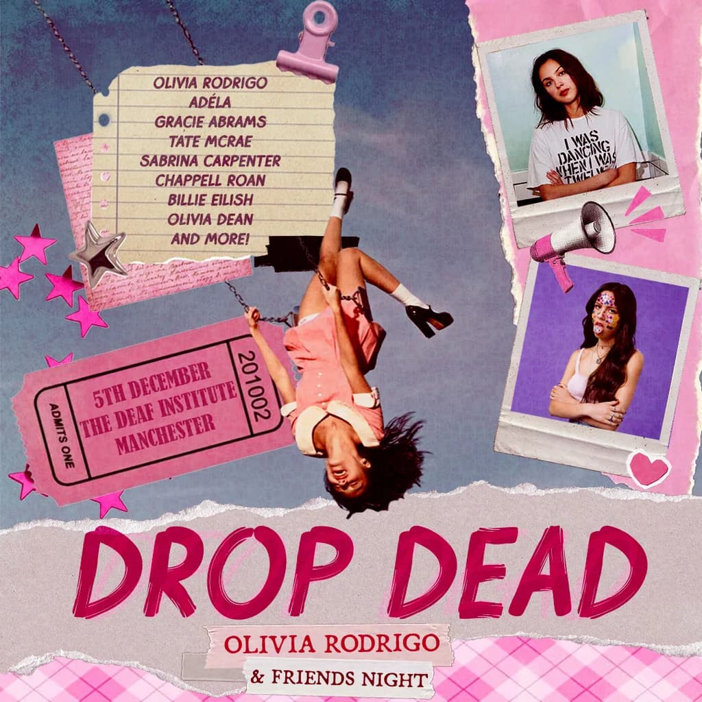 DROP DEAD: OLIVIA RODRIGO & FRIENDS NIGHT (Manchester)