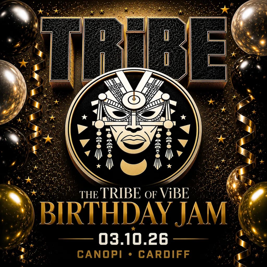 TRiBE presents The Tribe of ViBE! Birthday Jam