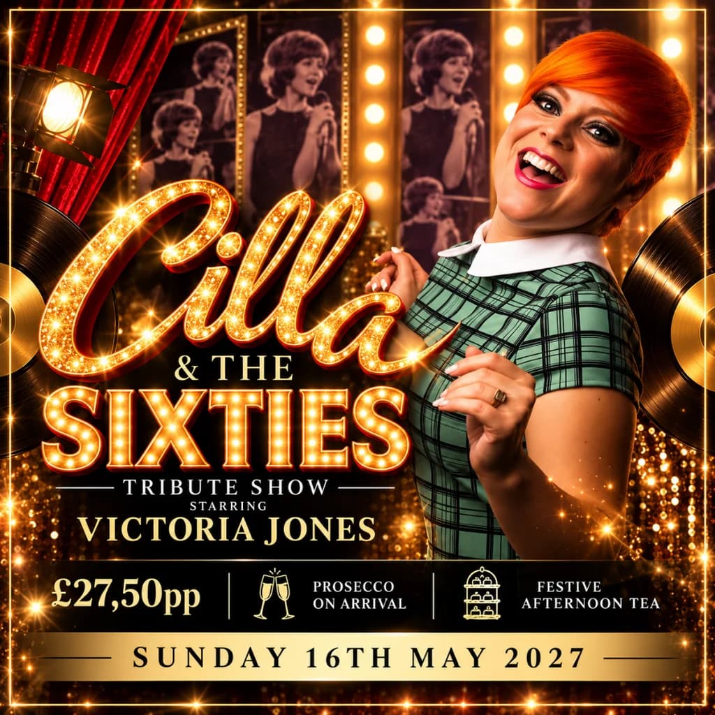 CILLA & THE SIXTIES The Ultimate Feel-Good Tribute Show