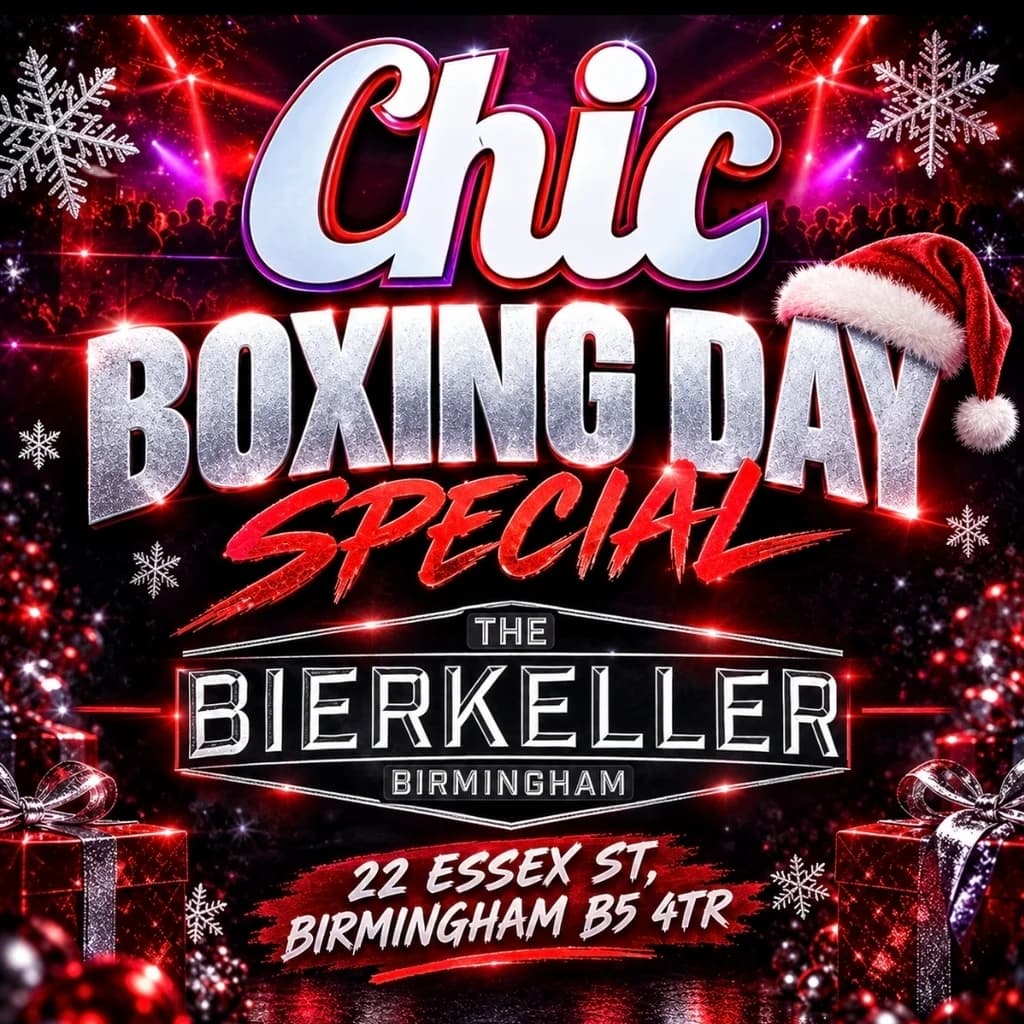 Chic - Boxing day special