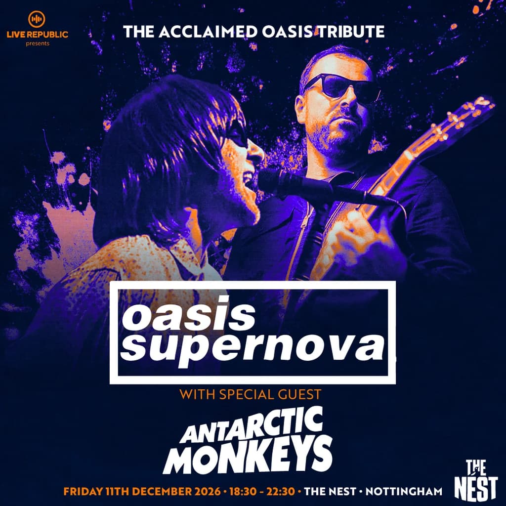 Oasis Supernova | The Nest, Nottingham