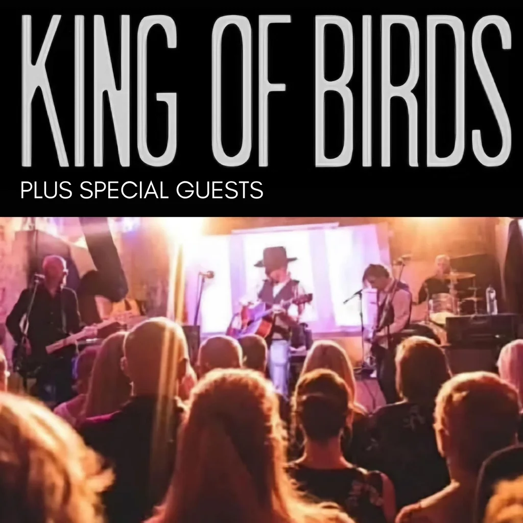 King of Birds plus special guests