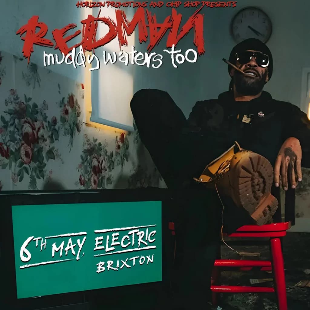 Redman plus guests // Wed 6th May // Electric Brixton at Electric Brixton