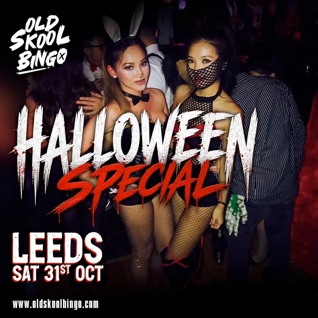Old Skool Bingo Sat 31st October Leeds