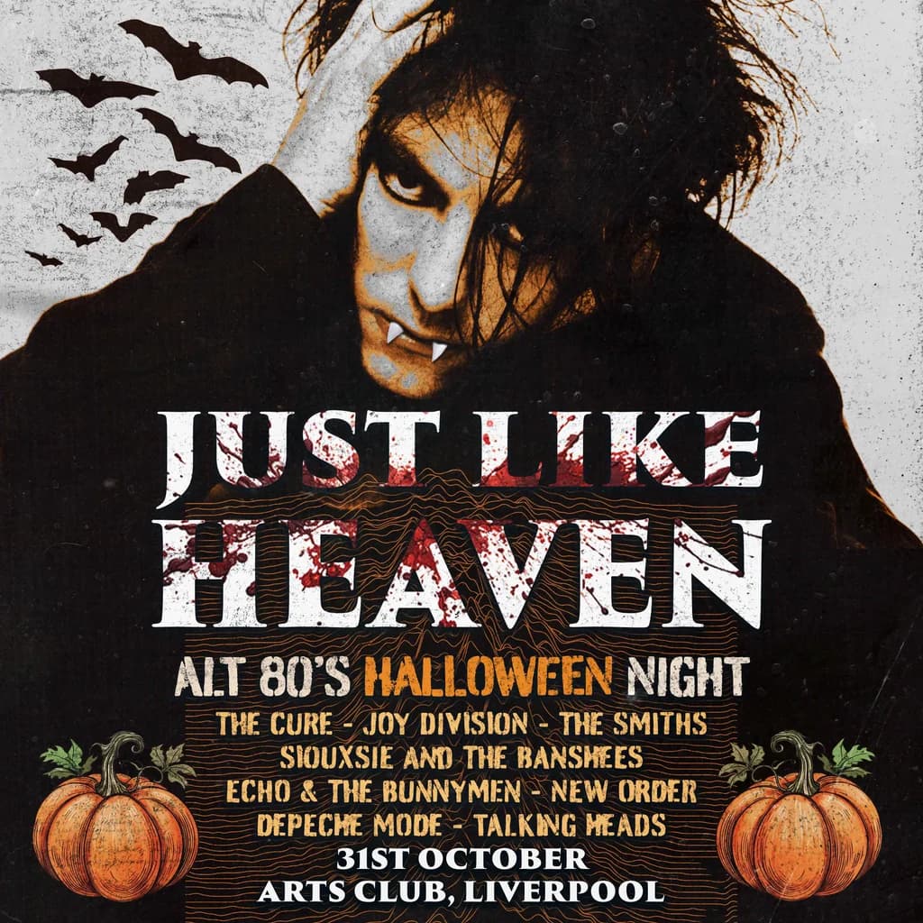 Just Like Heaven: Alt 80's Halloween Night (Liverpool)