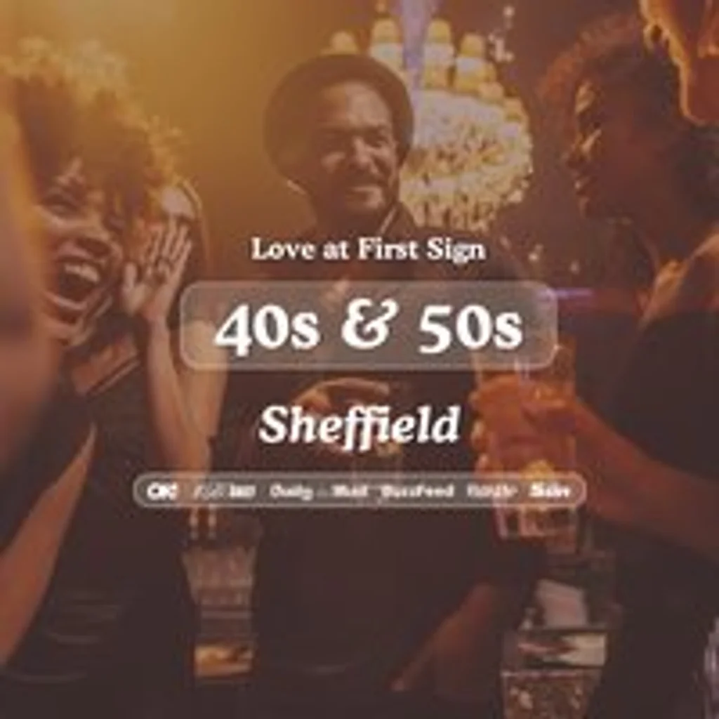 40s & 50s Singles Night at S&L Sheffield| Love at First Sign