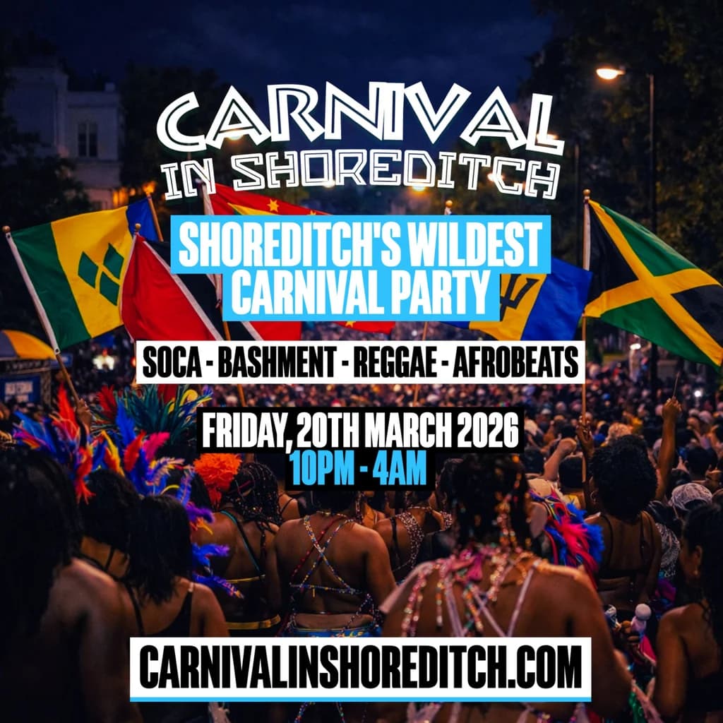 CARNIVAL IN SHOREDITCH - London's Biggest Carnival Party at Trapeze Bar, London