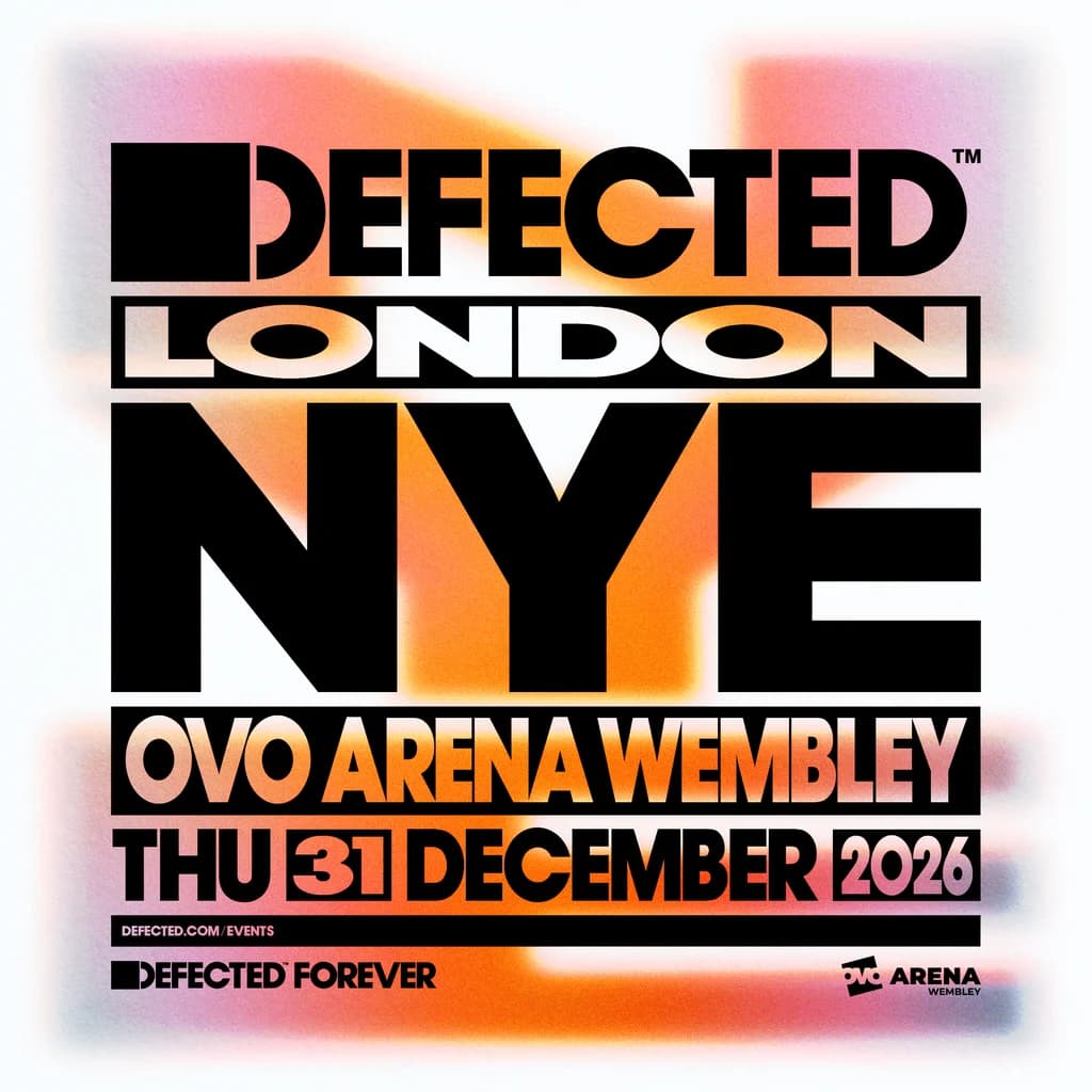 Defected New Year's Eve - OVO Arena Wembley London
