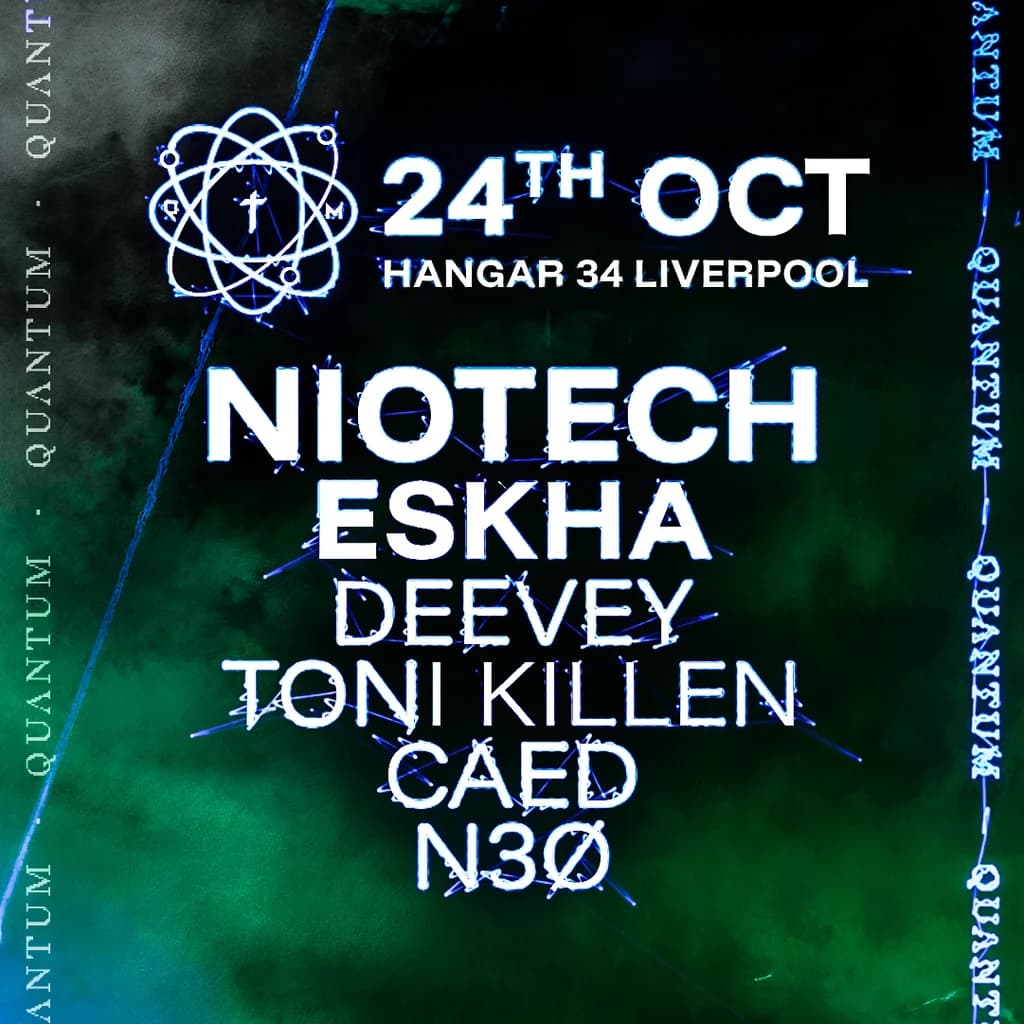 Quantum - Niotech, Eskha, Deevey - Hanger 34