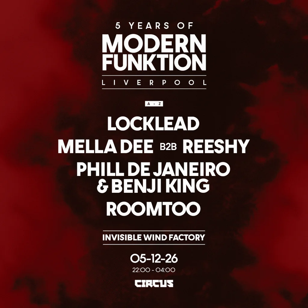 Modern Funktion Liverpool - Locklead, Mella Dee, Reeshy & More
