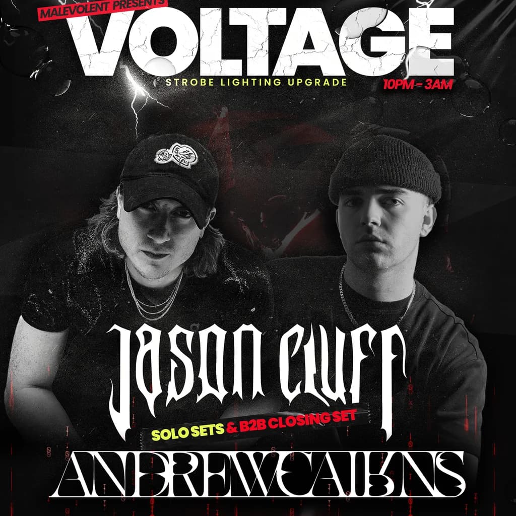 Voltage presents Jason Cluff x Andrew Cairns