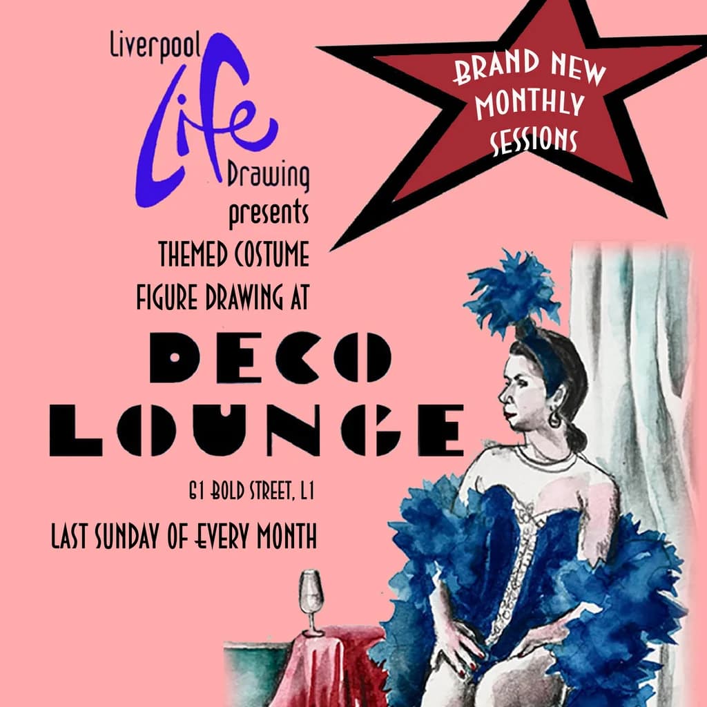 Liverpool Life Drawing at Deco Lounge!