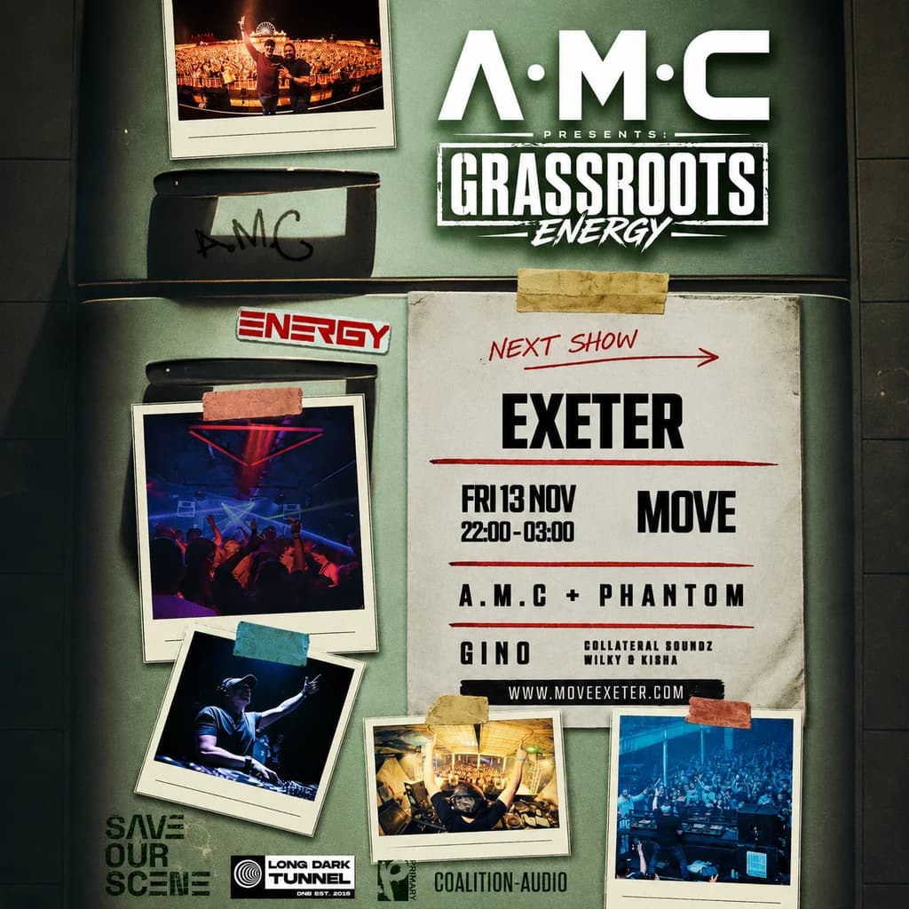 A.M.C + PHANTOM, GINO + more | 13.11.26 | Move Exeter