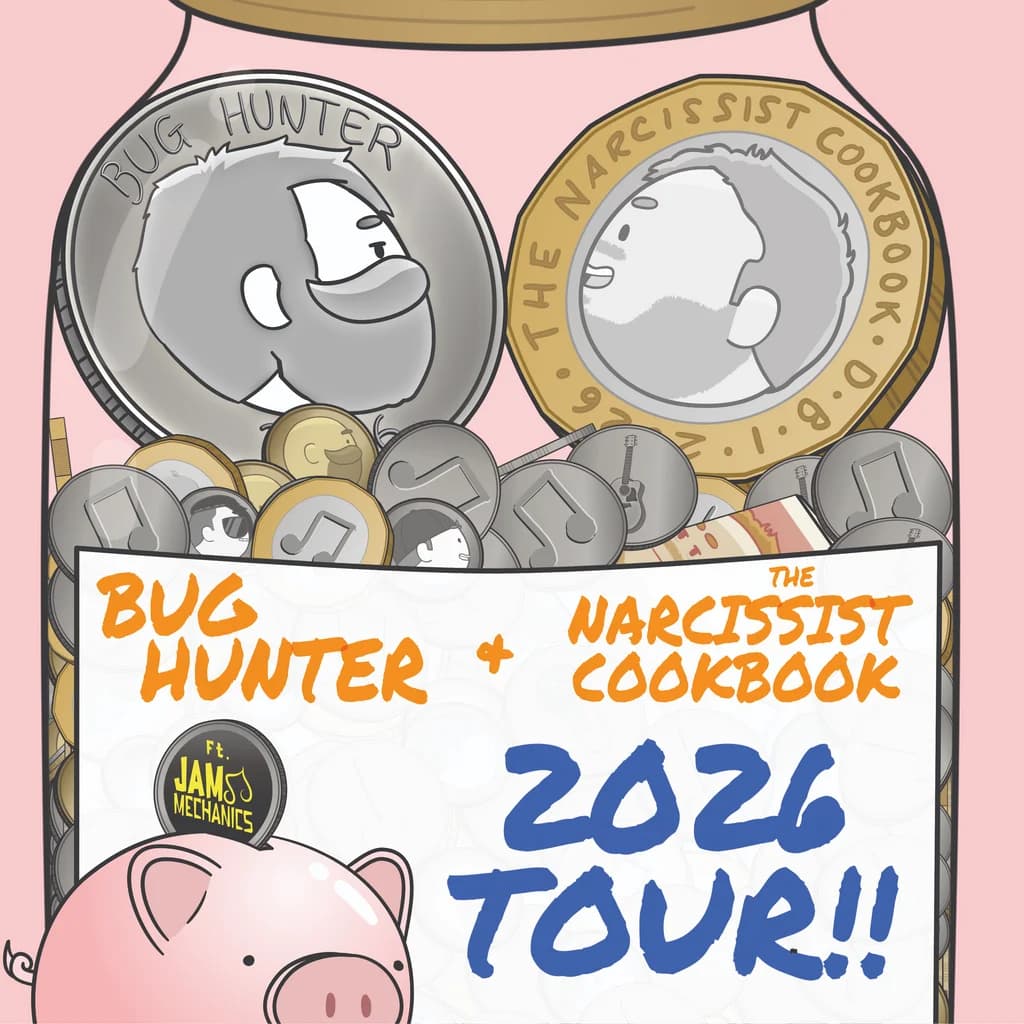 Bug Hunter, The Narcissist Cookbook & Jam Mechanics