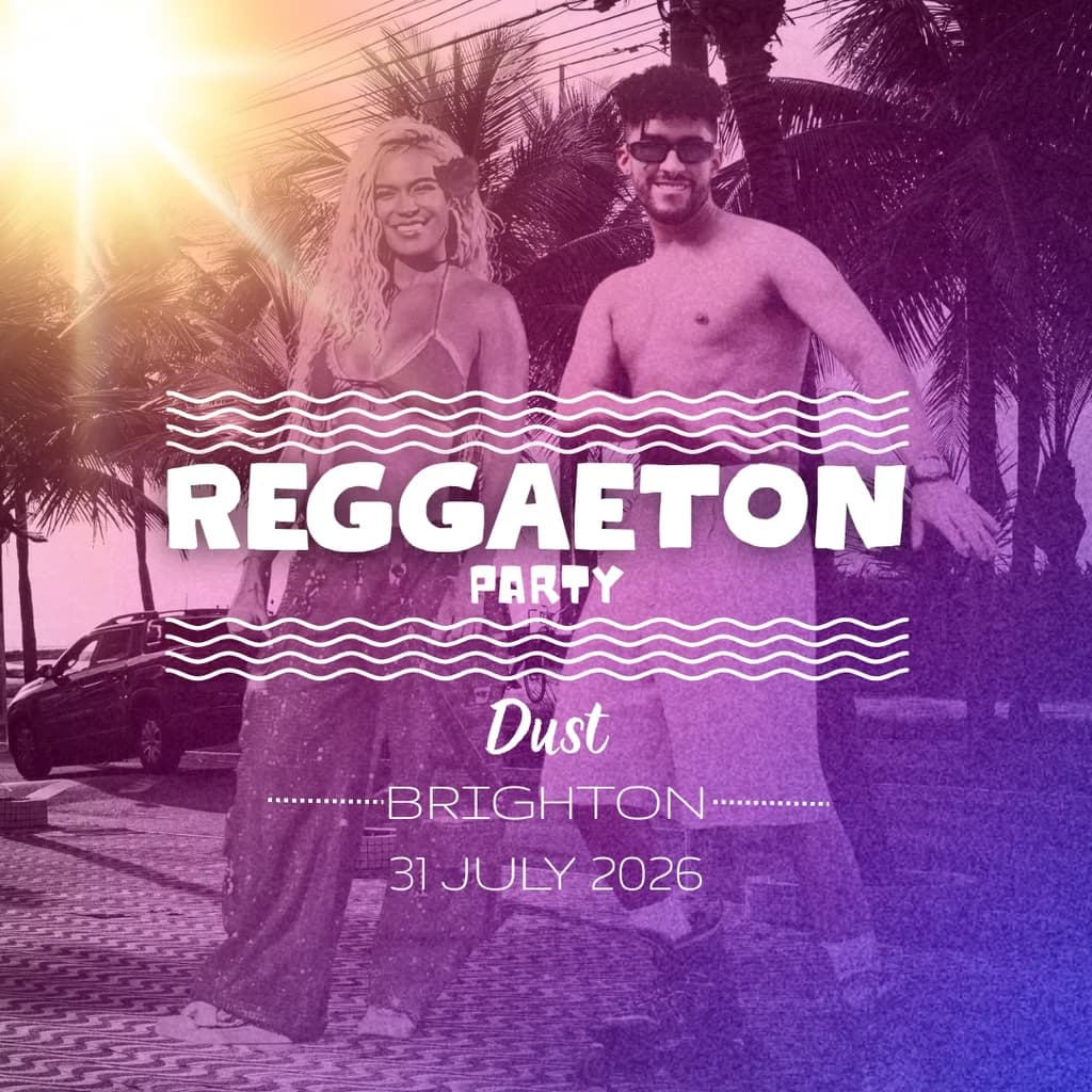 Reggaeton Party (Brighton) July 2026
