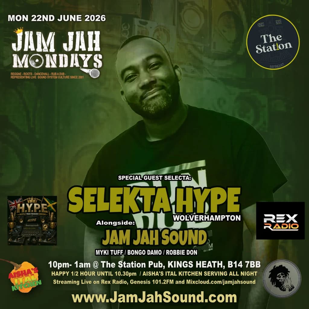 Jam Jah Mondays ft Selecta Hype